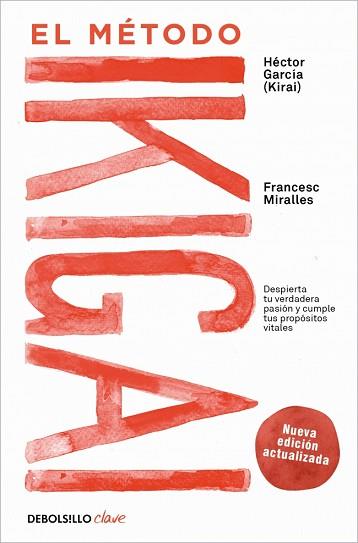 METODO IKIGAI, EL | 9788466372992 | MIRALLES, FRANCESC / GARCIA (KIRAI), HECTOR