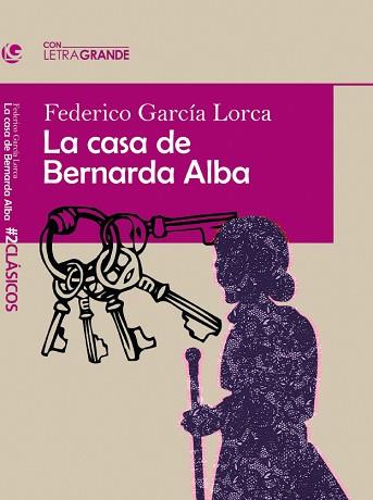 CASA DE BERNARDA ALBA, LA | 9788412098082 | GARCIA LORCA, FEDERICO