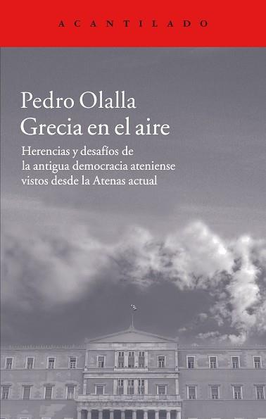 GRECIA EN EL AIRE | 9788416011537 | OLALLA GONZALEZ, PEDRO 