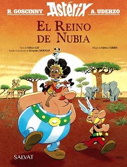 ASTERIX  EL REINO DE NUBIA. EL ÁLBUM DE LA PELICULA | 9788469646571 | GOSCINNY, RENE/GAY, OLIVIER