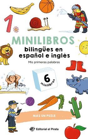 MINILIBROS BILINGUES EN ESPAÑOL E INGLES - MIS PRIMERAS PALABRAS | 9788419898579 | EL PIRATA, EDITORIAL