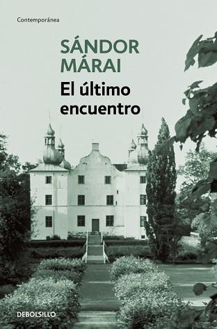 ULTIMO ENCUENTRO, EL | 9788466377690 | MARAI, SANDOR