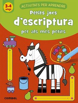 PETITS JOCS D'ESCRIPTURA PER ALS MES PETITS 3-4 ANYS | 9788491017097 | VAN SCHUYLENBERGH, KATRIEN