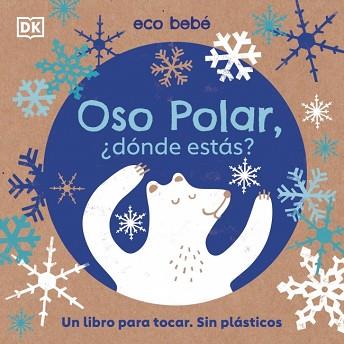 OSO POLAR, DONDE ESTAS | 9780241507773 | DK