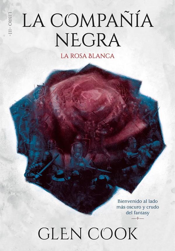 COMPAÑIA NEGRA, LA. LA ROSA BLANCA | 9788417671716 | COOK, GLEN