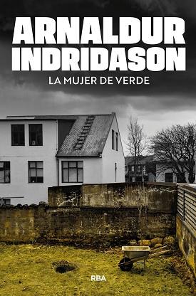 MUJER DE VERDE, LA | 9788410989795 | INDRIDASON, ARNALDUR