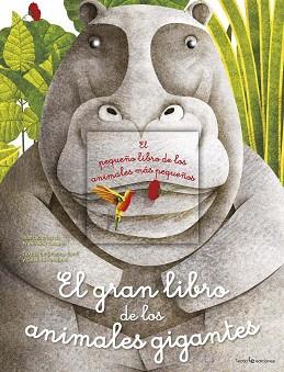 GRAN LIBRO DE LOS ANIMALES GIGANTES, EL PEQUEÑO LIBRO DE LOS ANIMALES MAS PE | 9788416918331 | BANFI, CRISTINA / PERABONI, CRISTINA