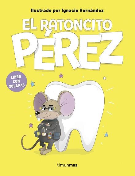RATONCITO PEREZ, EL  LIBRO CON SOLAPAS | 9788408316022 | HERNANDEZ FERNANDEZ, IGNACIO