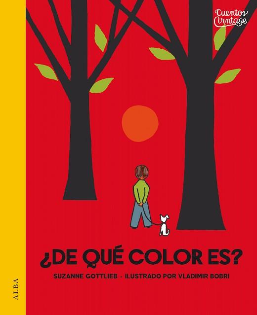 DE QUE COLOR ES | 9788490653388 | GOTTLIEB, SUZANNE