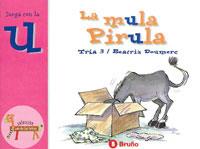 MULA PIRULA, LA | 9788421635872 | DOUMERC VAZQUEZ, BEATRIZ