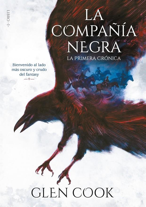 COMPAÑIA NEGRA LA PRIMERA CRONICA, LA  | 9788417460679 | COOK, GLEN