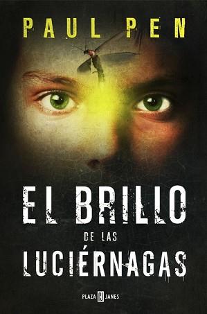 BRILLO DE LAS LUCIERNAGAS, EL  | 9788401354571 | PEN,PAUL
