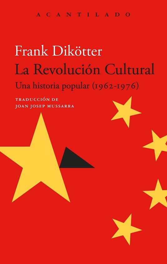 REVOLUCION CULTURAL, LA | 9788419958549 | DIKOTTER, FRANK