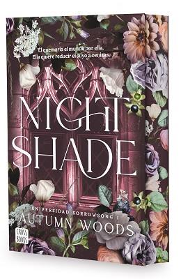 NIGHTSHADE, UNIVERSIDAD SORROWSONG 1 | 9788408313052 | AUTUMN WOODS