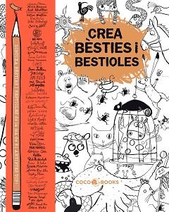 CREA BESTIES I BESTIOLES | 9788494516764