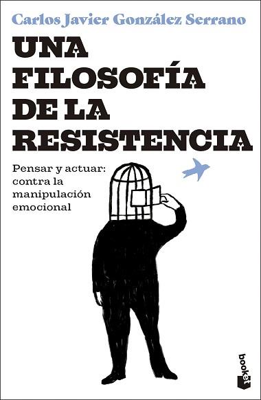 UNA FILOSOFIA DE LA RESISTENCIA | 9788423368013 | GONZALEZ SERRANO, CARLOS JAVIER