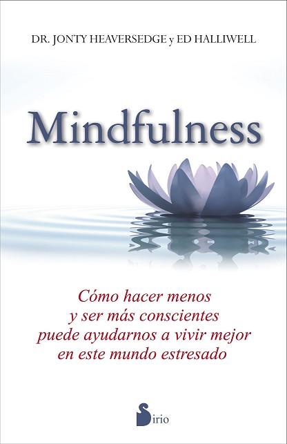 MINDFULNESS | 9788478089642 | HEAVERSEDGE, JONTY