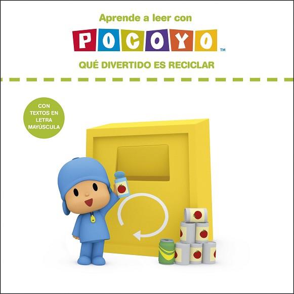 APRENDE A LEER CON POCOYO  QUE DIVERTIDO ES RECICLAR | 9788408262664 | ZINKIA