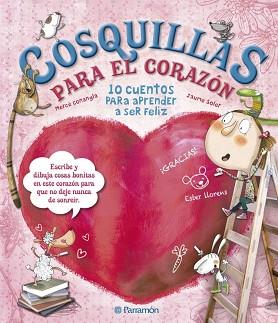 COSQUILLAS PARA EL CORAZON | 9788434240971 | CONANGLE, MARIA MERCE/ SOLER,JAUME/ LLORENS, ESTER