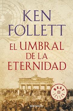 UMBRAL DE LA ETERNIDAD, EL  | 9788466329507 | FOLLETT, KEN