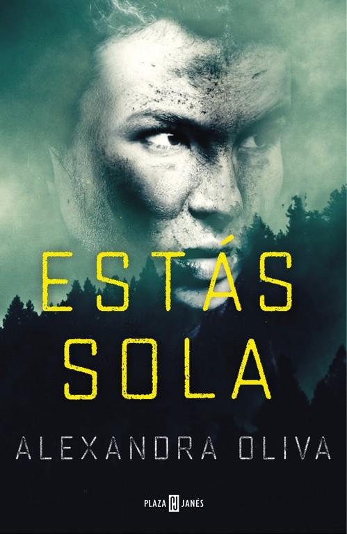 ESTAS SOLA | 9788401017209 | OLIVA, ALEXANDRA