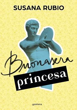 BUONASERA PRINCESA | 9788418594748 | RUBIO, SUSANA