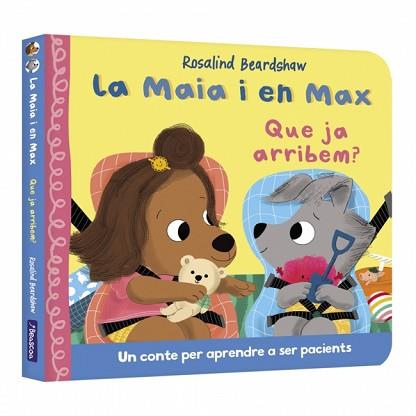 QUE JA ARRIBEM, LA MAIA I EN MAX  | 9788448870331 | BEARDSHAW, ROSALIND