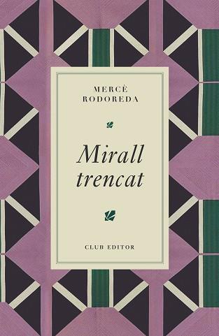 MIRALL TRENCAT | 9788473295024 | RODOREDA, MERCE