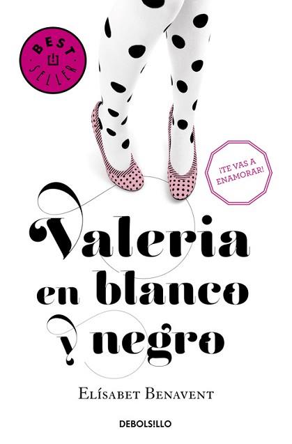 VALERIA EN BLANCO Y NEGRO  | 9788490628980 | BENAVENT, ELISABET