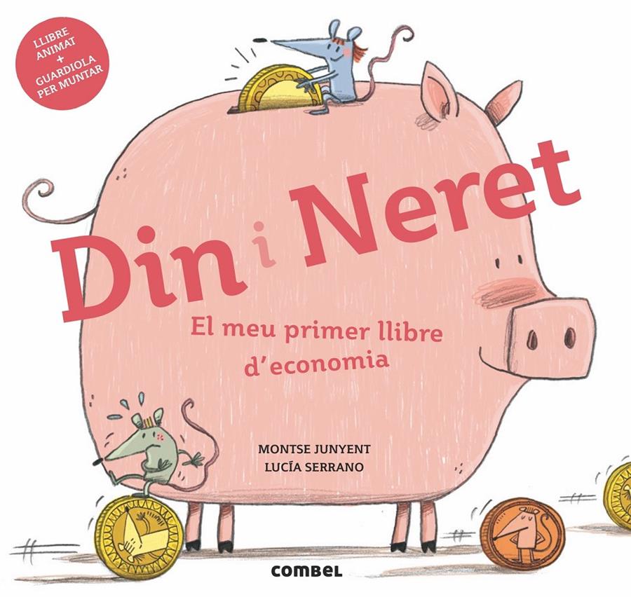 DIN I NERET EL MEU PRIMER LLIBRE D'ECONOMIA | 9788491011712 | JUNYENT FERRER, MONTSE