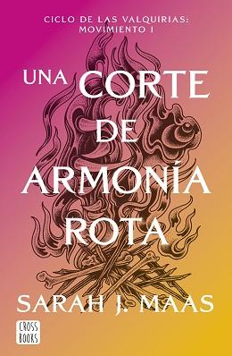 UNA CORTE DE ARMONIA ROTA | 9788408325338 | MAAS, SARAH J.