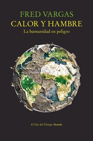 CALOR Y HAMBRE | 9791387688349 | VARGAS, FRED