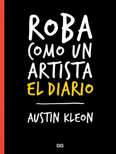 ROBA COMO UN ARTIST  EL DIARIO (REF 100 0G1734) | 9788425230202 | KLEON, AUSTIN
