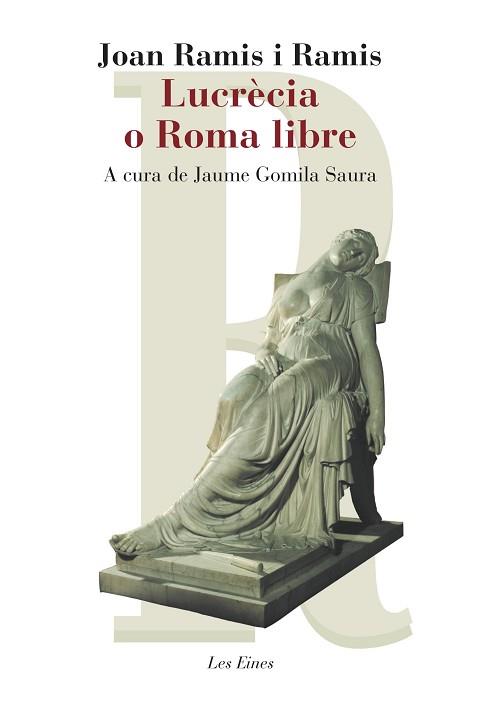 LUCRECIA O ROMA LIBRE | 9788415192503 | RAMIS, JOSEP MIQUEL 