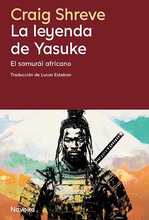 LEYENDA DE YASUKE, LA | 9788410180208 | SHREVE, CRAIG