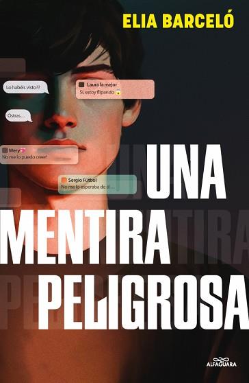 UNA MENTIRA PELIGROSA | 9788410190900 | BARCELO, ELIA