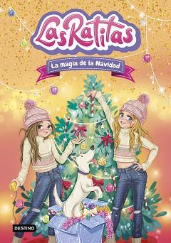MAGIA DE LA NAVIDAD, LAS RATITAS 15 | 9788408310860 | LAS RATITAS
