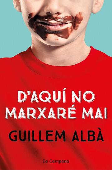 AQUI NO MARXARE MAI | 9788418226755 | ALBA, GUILLEM