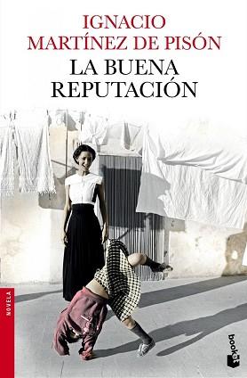 BUENA REPUTACION, LA  | 9788432225031 | MARTIN DE PISON, IGNACIO 