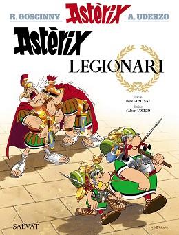 ASTERIX LEGIONARI | 9788469602904 | GOSCINNY, RENE