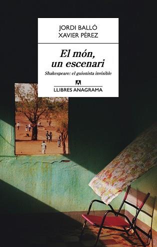 MON UN ESCENARI, EL | 9788433915252 | BALLO, JORDI / PEREZ, XAVIER