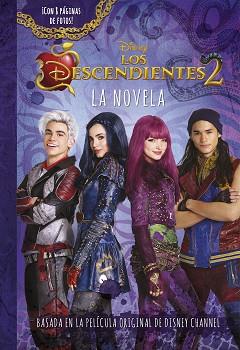 DESCENDIENTES 2, LOS    LA NOVELA | 9788416913725 | DISNEY