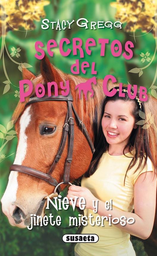 NIEVE Y EL JINETE MISTERIOSO | 9788467701234 | GREGG, STACY