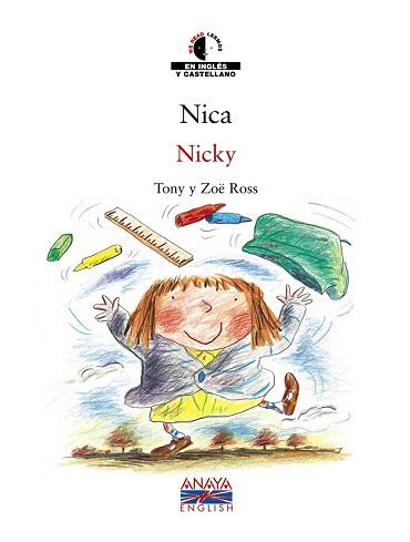 NICA / NICKY | 9788466747462 | ROSS, TONY/ ROSS, ZOE