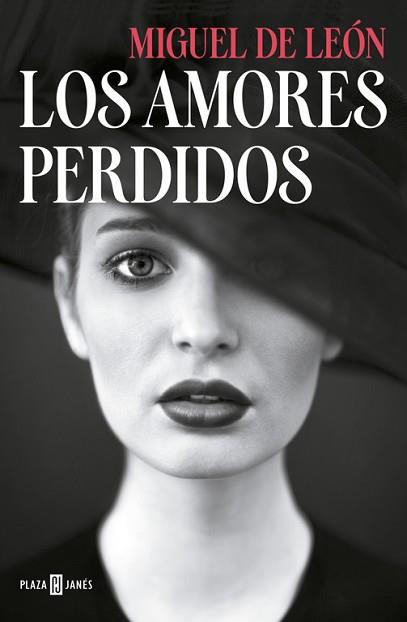 AMORES PERDIDOS, LOS  | 9788401015892 | DE LEON, MIGUEL 