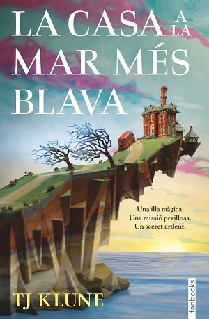 CASA A LA MAR MES BLAVA, LA | 9788418327957 | KLUNE, TJ