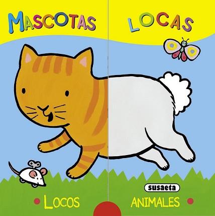 MASCOTAS LOCAS | 9788467716955