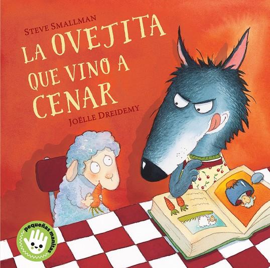 OVEJITA QUE VINO A CENAR, LA (LIBRO DE CARTON) | 9788448853280 | SMALLMAN, STEVE