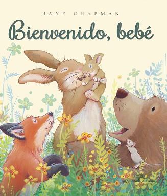 BIENVENIDO, BEBE | 9791387948160 | CHAPMAN, JANE