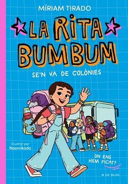 RITA BUMBUM SE'N VA DE COLONIES, RITA BUMBUM 3  LA  | 9791387695989 | TIRADO, MIRIAM